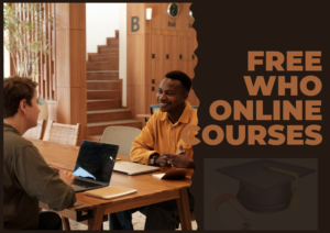 Free WHO Online Courses pics