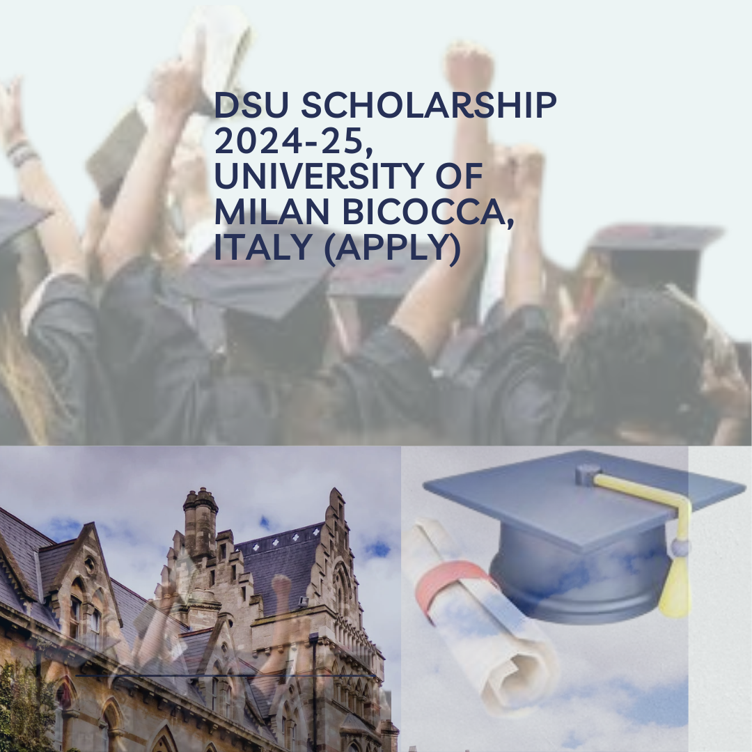 DSU Scholarship 2024-25, University of Milan Bicocca, Italy (Apply)