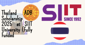 Thailand ADB Scholarship 2025 at SIIT University (Fully Funded